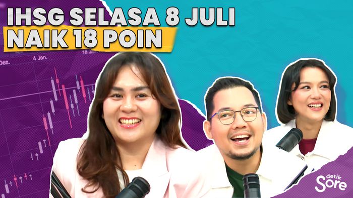 IHSG Selasa 8 Juli Naik 18 Poin