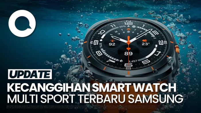 Samsung Resmi Rilis Smartwatch Galaxy Watch Ultra