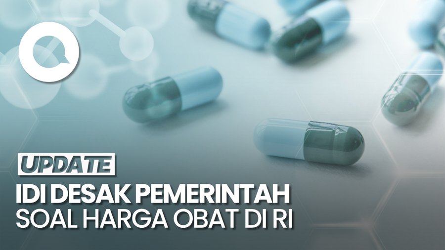  IDI Soroti Penyebab Mahalnya Harga Obat di Indonesia