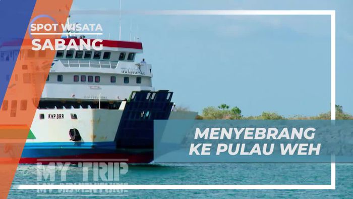Berperahu Menuju Pulau Weh Ditemani Keindahan Alam Sabang