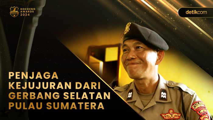 Penjaga Kejujuran dari Gerbang Selatan Pulau Sumatera