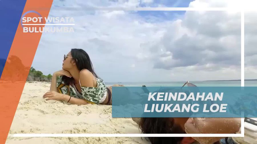 Menikmati Pesona Indah Pulau Liukang Loe Bulukumba