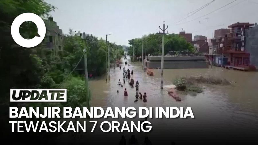 Penampakan Banjir Bandang di India yang Tewaskan 7 Orang