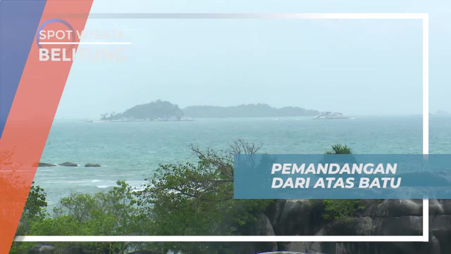 Menikmati Pemandangan Indah nan Megah dari Spot Rapeling, Belitung