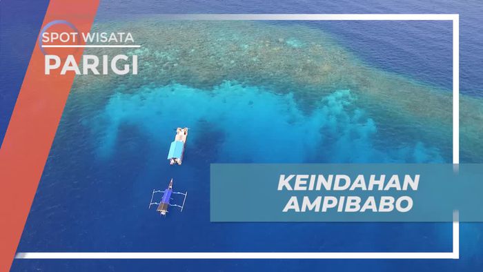 Ampibabo, Keindahan Alam Laut Biru Indah di Parigi