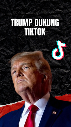 Trump Dukung TikTok untuk Persaingan