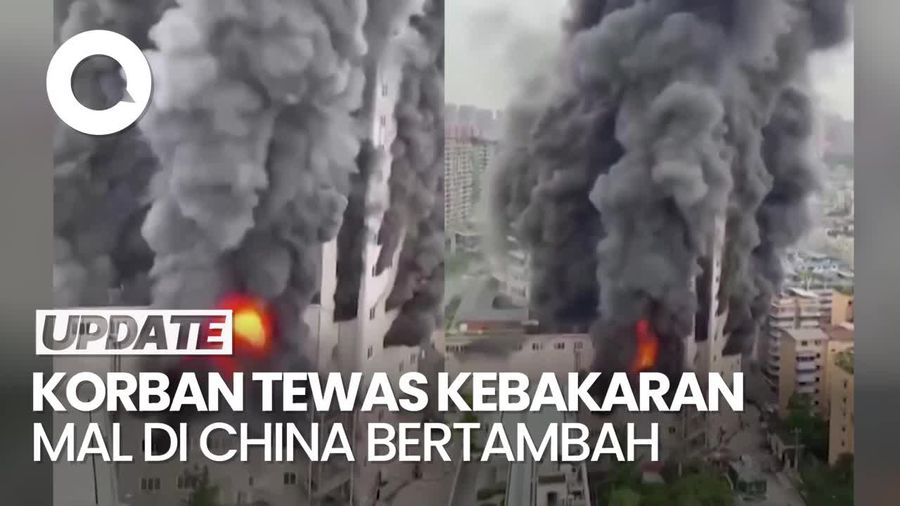 Korban Tewas Akibat Kebakaran Mal di China Jadi 16 Orang