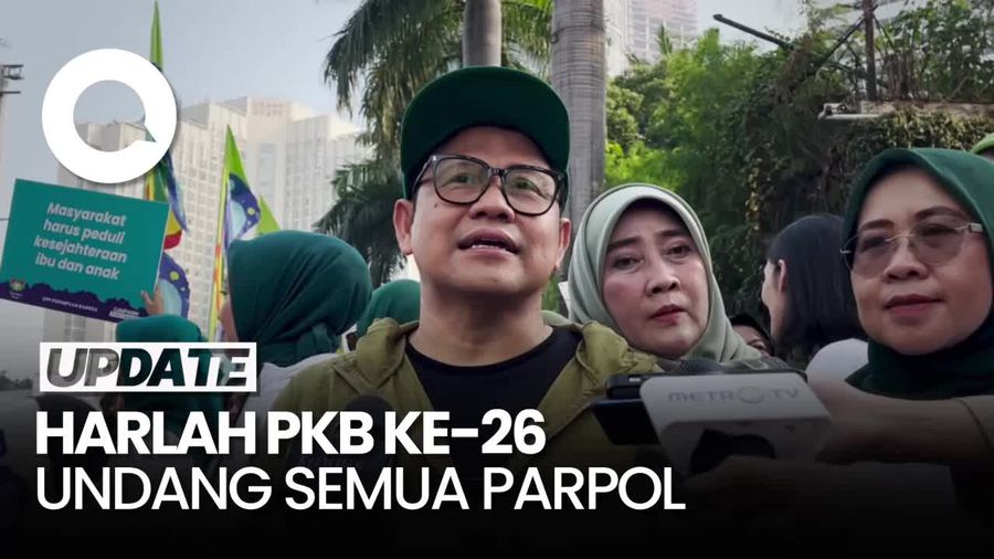 Harlah PKB ke-26 Digelar 23 Juli, Bakal Undang Semua Parpol