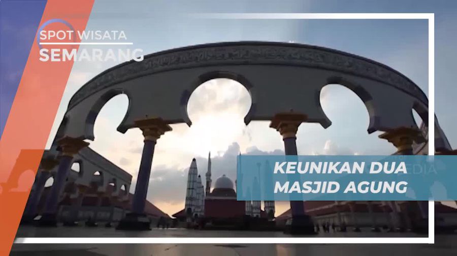Dua Masjid Agung, Bukti Perkembangan Islam di Semarang