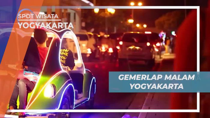 Menyaksikan Warna-warni Suasana Malam di Yogyakarta 