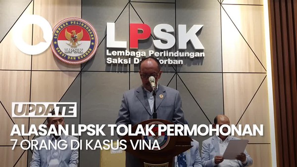 Daftar 7 Orang di Kasus Vina Cirebon yang Permohonannya Ditolak LPSK