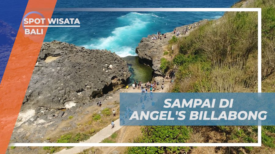 Berpetualang Mengeksplor Pesona Keindahan Angels Billabong, Bali