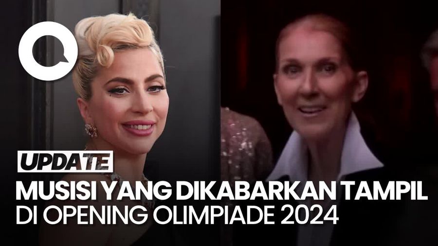 Celine Dion dan Lady Gaga Dikabarkan Tampil di Opening Olimpiade 2024