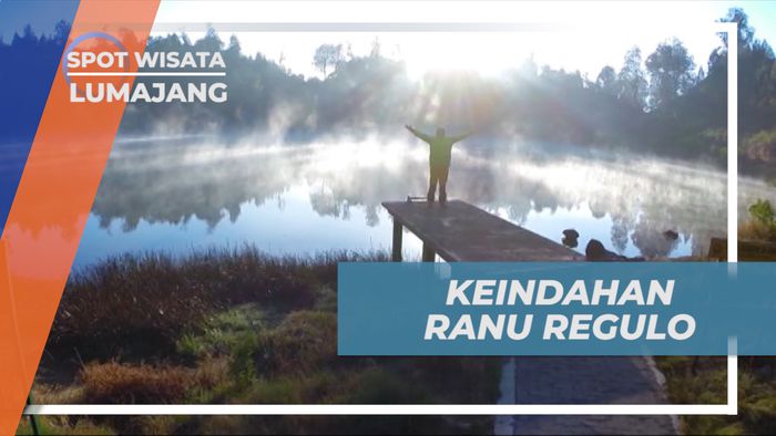 Menikmati Suasana Pagi di Ranu Regulo Kaki Gunung Semeru, Lumajang
