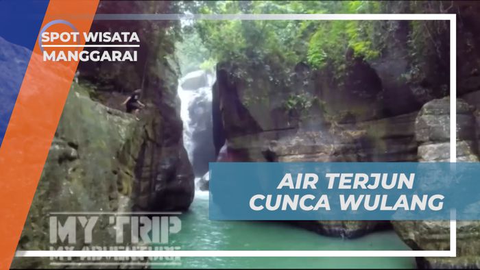 Air Terjun Cunca Wulang Pesona Keindahan Alam yang Tersembunyi di Manggarai