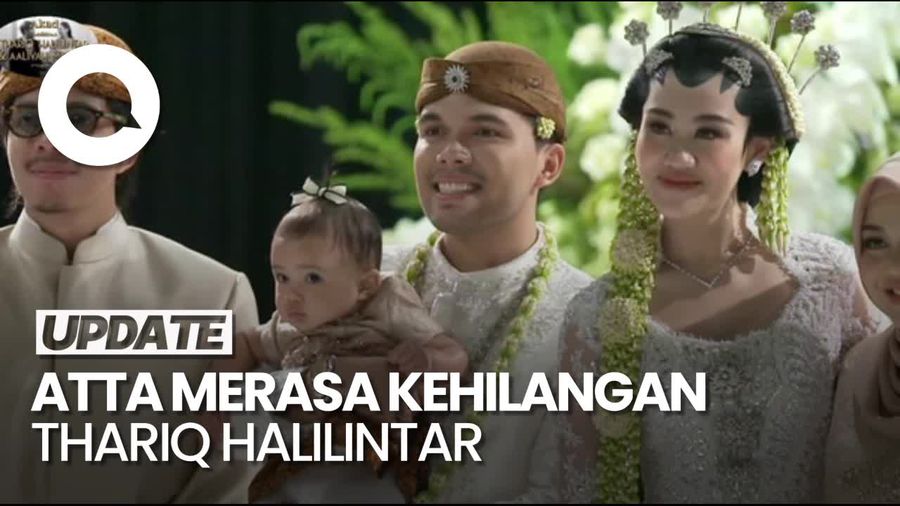 Thariq Resmi Menikah, Atta Halilintar Merasa Kehilangan