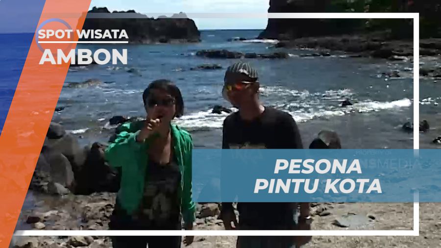 Vacation Seru, Menikmati Indahnya Pemandangan Alam Pintu Kota, Ambon