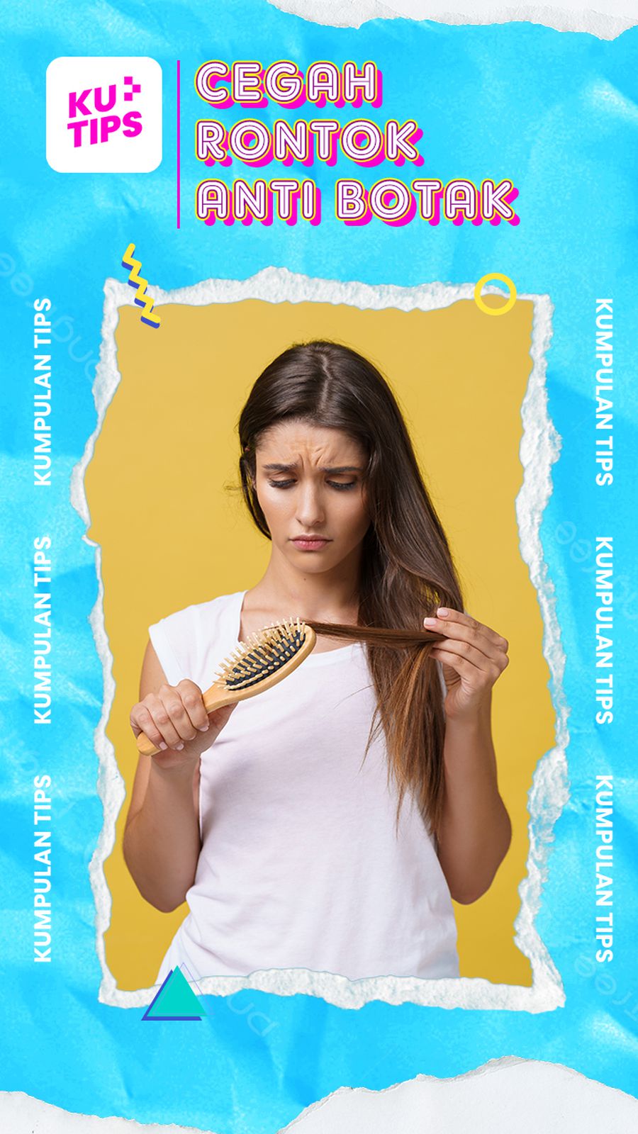 KuTips: 4 Cara Mudah Cegah Rontok Parah
