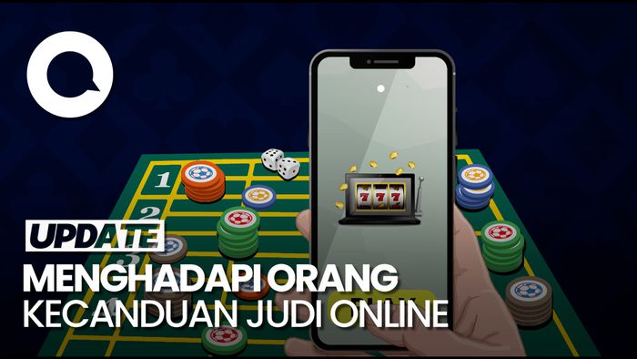 Cara Menghadapi Orang yang Kecanduan Judi Online
