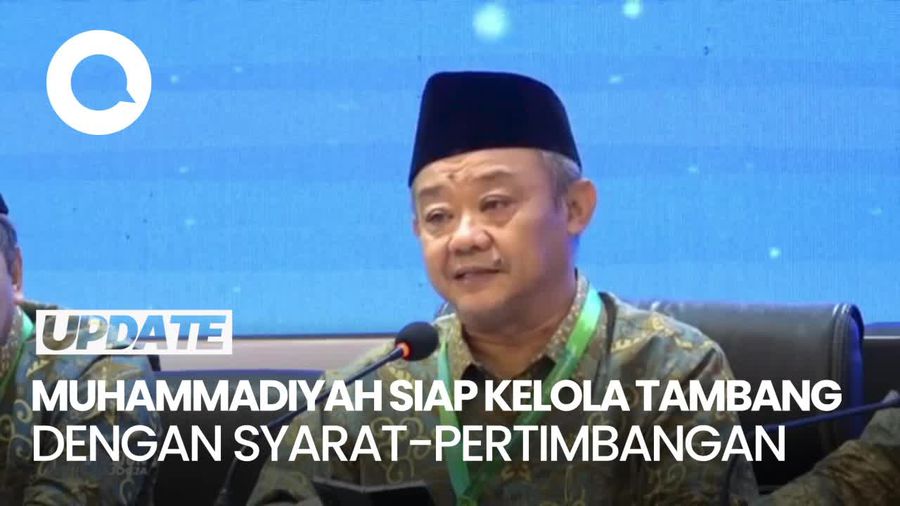 Di Balik Sikap Muhammadiyah yang Siap Mengelola Tambang