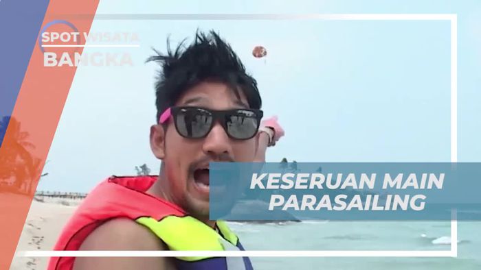 Menikmati Keindahan Pulau Bangka di Udara Dengan Parasailing