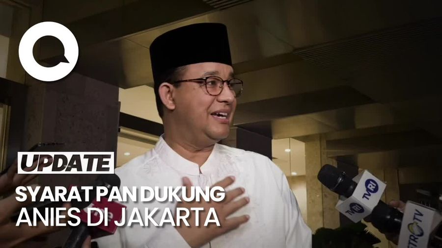 Kata Anies soal Didukung PAN di Jakarta Tapi Cawagubnya Zita Anjani