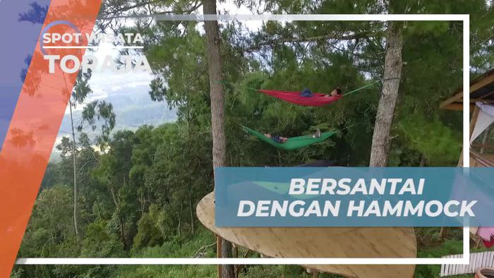 Bersantai Dengan Hammock Menikmati Keindahan Bukit Nato Lolai Toraja
