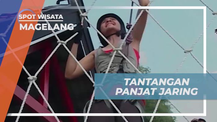 Tantangan Seru Panjat Jaring di Magelang