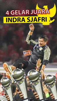 4 Gelar Juara Sudah Dipersembahkan Indra Sjafri untuk Indonesia