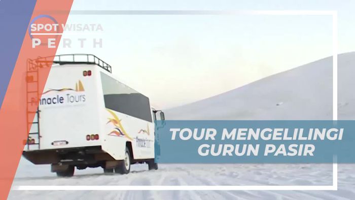 Naik Bus Menyusuri Keindahan Gurun Pasir, Perth Australia