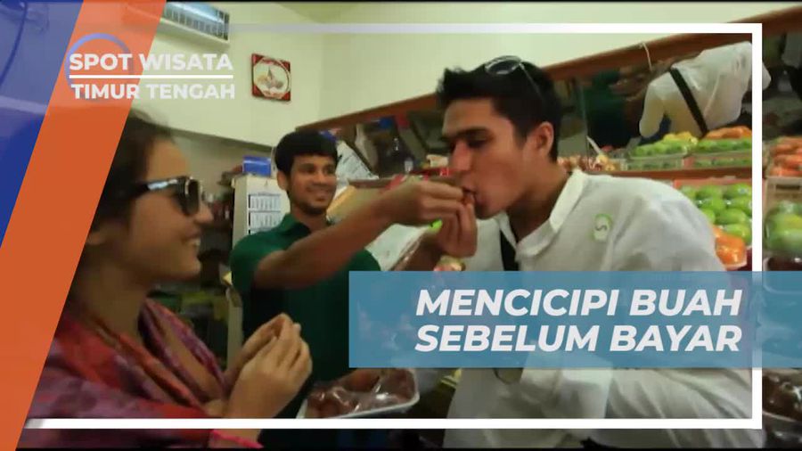 Mencicipi Kesegaran Buah Sebelum Membeli, Timur Tengah