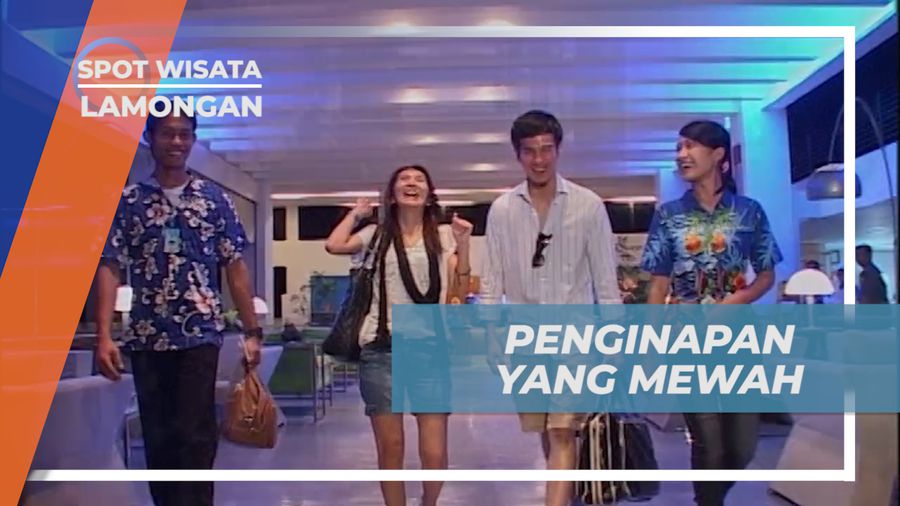 Menikmati Liburan, Menginap di Hotel Mewah yang Super Nyaman, Lamongan