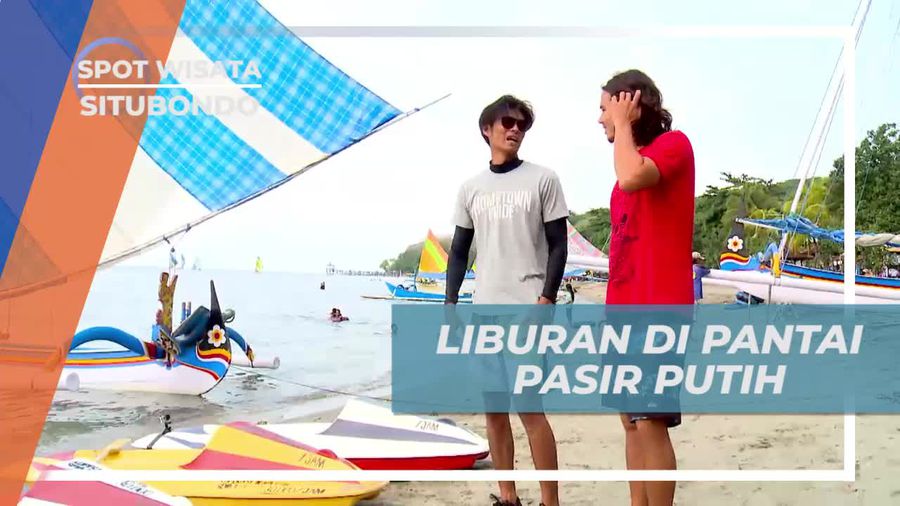 Menyusuri Setiap Sudut Keindahan Pantai Pasir Putih Situbondo