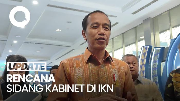 Jokowi Bicara soal Rencana Sidang Kabinet di IKN