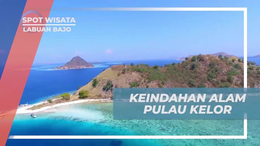 Melihat Hamparan Pasir Putih dan Laut Biru di Pulau Kelor Labuan Bajo