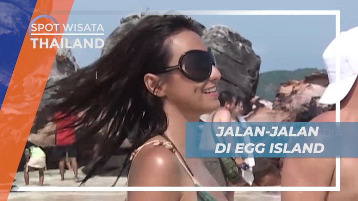 Mengisi Liburan Seru, Menikmati Keindahan Alam di Egg Island, Thailand