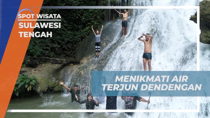 Menikmati Keseruan Mengeksplor Air Terjun Dendengan, Sulawesi Tengah