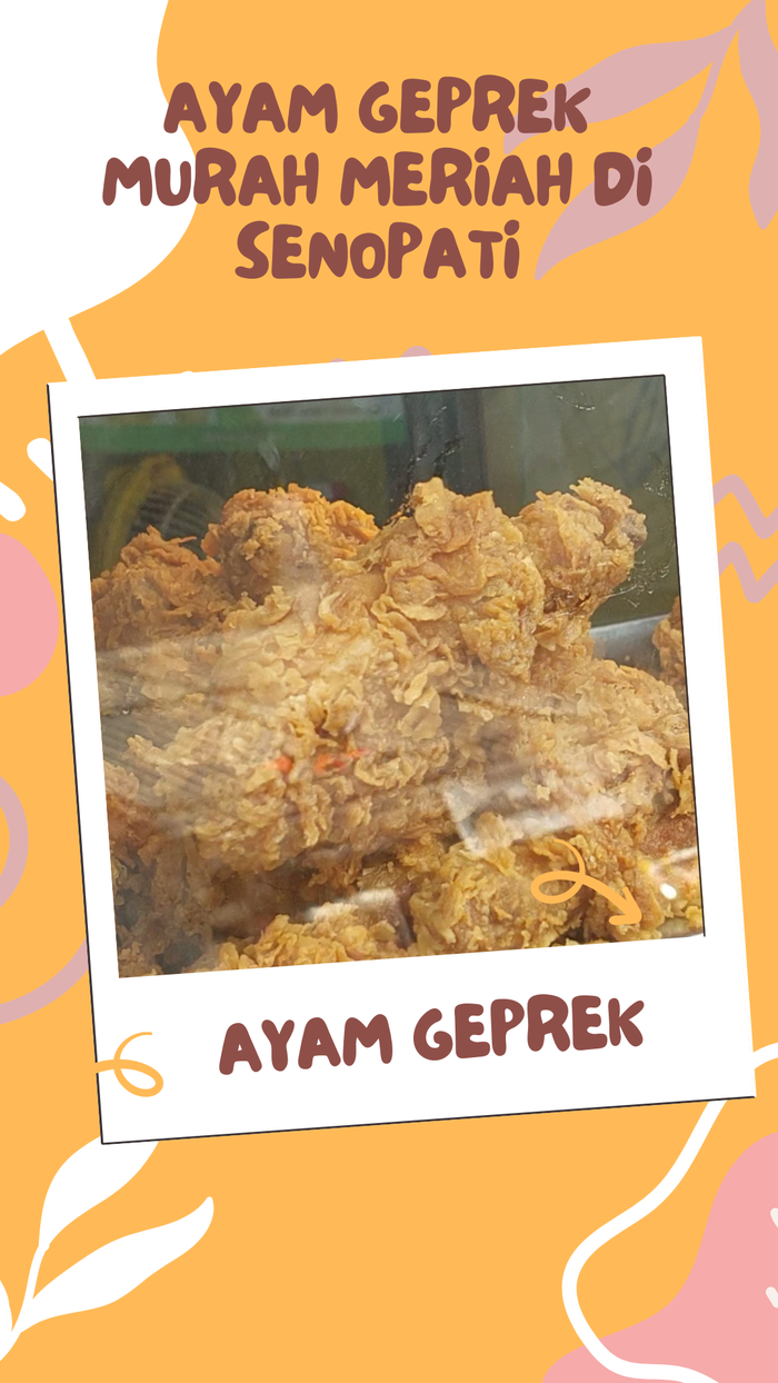 Ayam Geprek Senopati yang Ramai Pembeli, Harganya Mulai Rp 10 Ribu