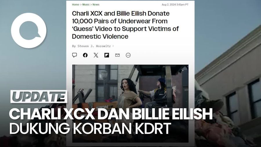 Dukung Korban KDRT, Charli XCX-Billie Eilish Sumbang Celana Dalam dari MV Guess