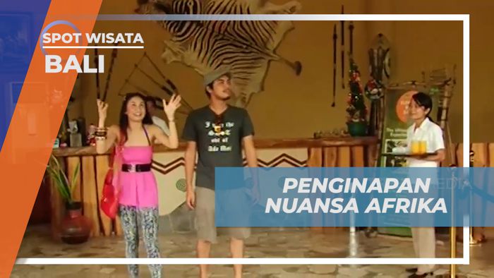 Menikmati Liburan Menginap di Hotel Unik Bernuansa Afrika, Bali