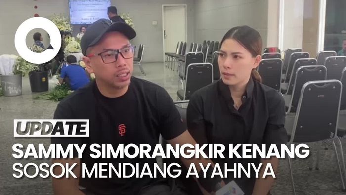 Sosok Mendiang Sang Ayah di Mata Sammy Simorangkir 