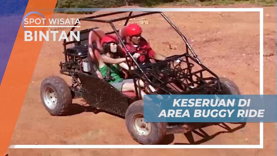 Seru-seruan Melibas Lintasan Buggy Ride yang Memacu Adrenalin, Bintan