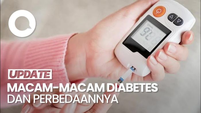 Mengenal Macam-macam Diabetes-Perbedaannya
