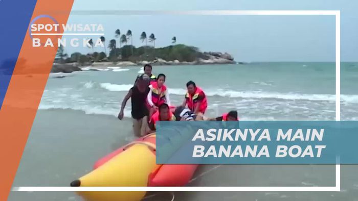 Memacu Adrenalin Bermain Banana Boat di Bangka