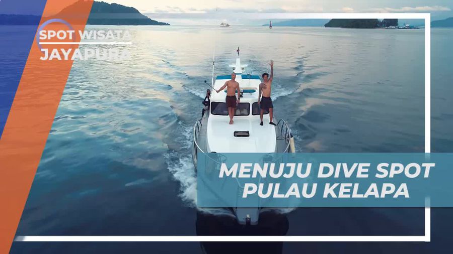 Perjalanan Menuju Spot Diving Pulau Kelapa Jayapura