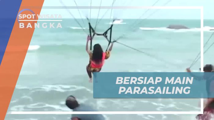 Persiapan Matang Sebelum Bermain Parasailing di Bangka