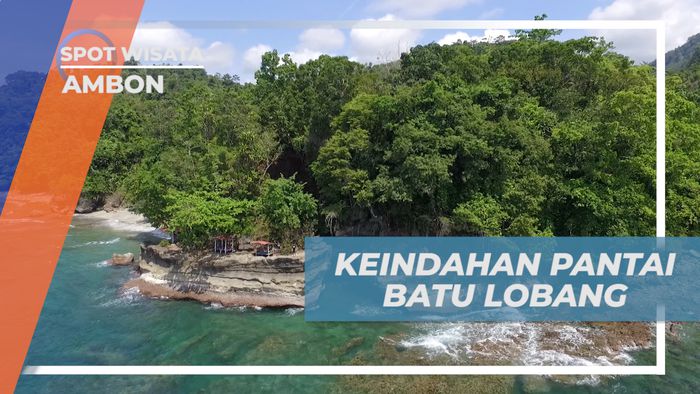Berpetualang Mengeksplor Pesona Keindahan Alam Pantai Batu Lobang, Ambon