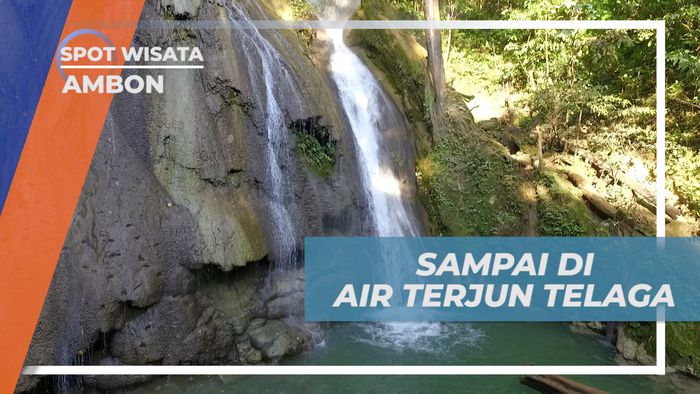 Pengalaman Seru Mengeksplor Bagian Atas Air Terjun Telaga Pange, Ambon