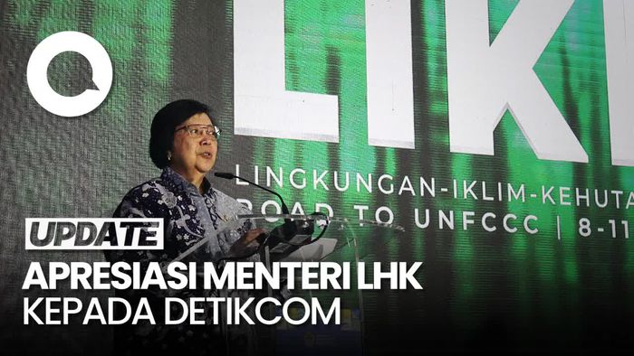 Menteri LHK Apresiasi detikcom: Informasikan ke Publik Program Lingkungan