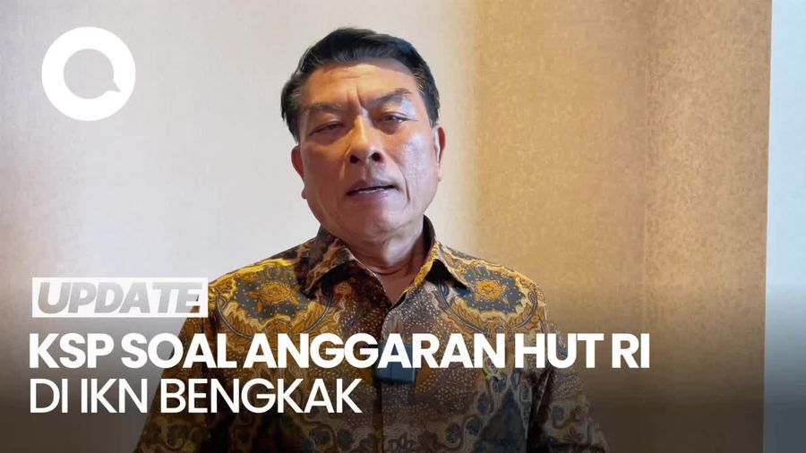Penjelasan Moeldoko soal Anggaran HUT ke-79 RI di IKN Bengkak